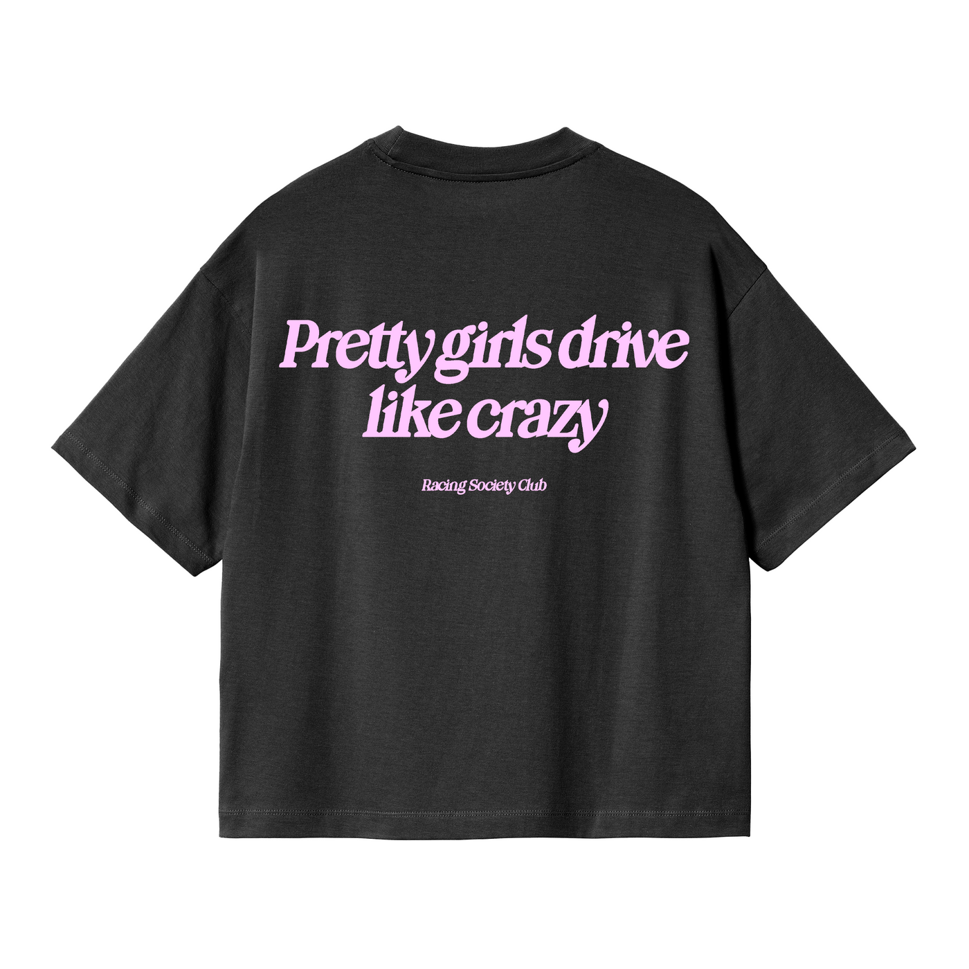 Pretty Girls Drive Like Crazy